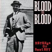 Le texte musical WASTED YOUTH CREW (MY KIND BELONG NOWHERE) de BLOOD FOR BLOOD est également présent dans l'album Revenge on society (1998)