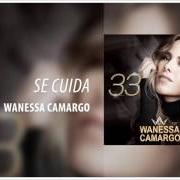 Le texte musical FORA DE MIM de WANESSA CAMARGO est également présent dans l'album 33 wanessa camargo (2016)