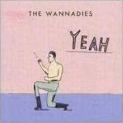 Le texte musical FRIEND OR FOE de WANNADIES est également présent dans l'album Yeah (1999)
