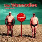 Le texte musical EVERYTHING'S TRUE de WANNADIES est également présent dans l'album Aquanautic (1992)