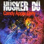 Le texte musical HARDLY GETTING OVER IT de HUSKER DU est également présent dans l'album Candy apple grey (1986)