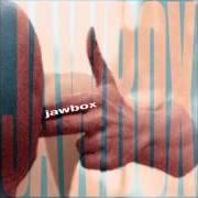 Le texte musical ABSENTER de JAWBOX est également présent dans l'album Jawbox (1996)