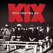 Le texte musical DIRTY GIRLS de KIX est également présent dans l'album Rock your face off (2014)