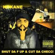 Le texte musical DEAR LORD de KOKANE est également présent dans l'album Shut da f up & cut da checc (2014)