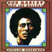 Le texte musical LIVELY UP YOURSELF de BOB MARLEY est également présent dans l'album African herbsman (1973)