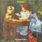 Le texte musical SONG TO RUFUS de BOB SEGER est également présent dans l'album Mongrel (1970)