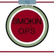 Le texte musical SOMEDAY de BOB SEGER est également présent dans l'album Smoki'n op's (1972)