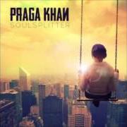 Le texte musical SOMETIMES de PRAGA KHAN est également présent dans l'album Soulsplitter (2013)