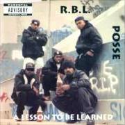 Le texte musical DON'T GIVE ME NO BAMMER de RBL POSSE est également présent dans l'album A lesson to be learned (1992)