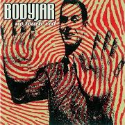 Le texte musical YOU SAY de BODYJAR est également présent dans l'album No touch red (1998)