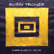 Le texte musical THE PERFECT WRONG de ROBIN TROWER est également présent dans l'album Coming closer to the day (2019)