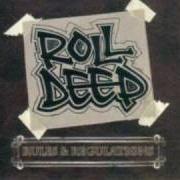 Le texte musical BADMAN de ROLL DEEP est également présent dans l'album Rules and regulations