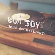 Le texte musical WHO WOULD YOU DIE FOR de BON JOVI est également présent dans l'album Burning bridges (2015)