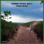Le texte musical THE CROSS de BONNIE PRINCE BILLY est également présent dans l'album Pond scum (2016)