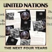 Le texte musical UNITED NATIONS VS. UNITED NATIONS de UNITED NATIONS est également présent dans l'album The next four years (2014)