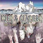 Le texte musical VIOLA LION de ISLES & GLACIERS est également présent dans l'album The hearts of lonely people [ep]