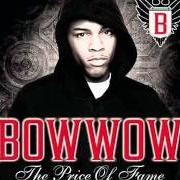Le texte musical OUTTA MY SYSTEM de BOW WOW est également présent dans l'album The price of fame (2006)