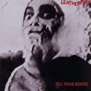 Le texte musical PEASANT IN PARADISE de LEATHERFACE est également présent dans l'album Fill your boots (1990)