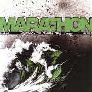 Le texte musical BOMBS MAKE LOUSY TOURNIQUETS de MARATHON est également présent dans l'album Songs to turn the tide
