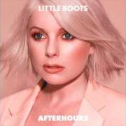 Le texte musical STARING AT THE SUN de LITTLE BOOTS est également présent dans l'album Afterworks (2016)