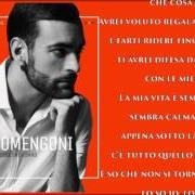 Le texte musical RESTI INDIFFERENTE de MARCO MENGONI est également présent dans l'album Le cose che non ho (2015)