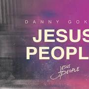 Le texte musical ALL ARE WELCOME de DANNY GOKEY est également présent dans l'album Jesus people (2021)