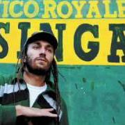 Le texte musical IL FUOCO BRUCIA ANCORA de NICO ROYALE est également présent dans l'album Singa (2009)