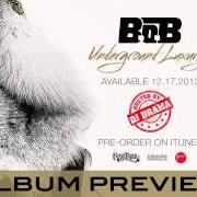 Le texte musical JOHN DOE de B.O.B est également présent dans l'album Underground luxury (2013)