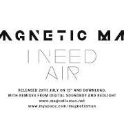 Le texte musical PERFECT STRANGER de MAGNETIC MAN est également présent dans l'album Magnetic man (2010)