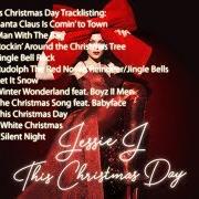 Le texte musical ROCKIN' AROUND THE CHRISTMAS TREE de JESSIE J est également présent dans l'album This christmas day (2018)