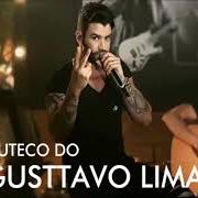 Le texte musical TE AMAR FOI ILUSÃO de GUSTTAVO LIMA est également présent dans l'album Buteco do gusttavo lima, vol. 2 (2017)