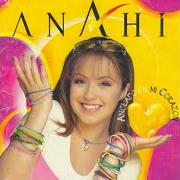 Le texte musical A UN METRO DEL SUELO de ANAHÍ est également présent dans l'album Anclado en mi corazón (1997)