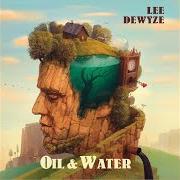 Le texte musical GIVE ME SOMETHING de LEE DEWYZE est également présent dans l'album Oil & water (2016)