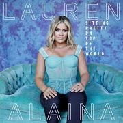 Le texte musical WHEN THE PARTY'S OVER de LAUREN ALAINA est également présent dans l'album Sitting pretty on top of the world (2021)