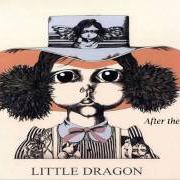 Le texte musical AFTER THE RAIN de LITTLE DRAGON est également présent dans l'album Little dragon (2007)