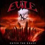 Le texte musical ARMOURED ASSAULT de EVILE est également présent dans l'album Enter the grave (2007)
