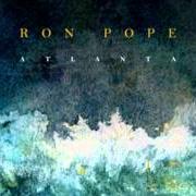 Le texte musical BITTERNESS OR SYMPATHY de RON POPE est également présent dans l'album Atlanta (2012)