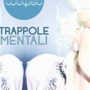 Le texte musical CRISALIDE de MARHEA est également présent dans l'album Trappole mentali