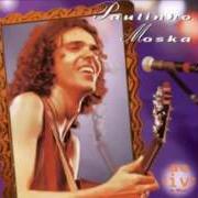 Le texte musical AMÉM de PAULINHO MOSKA est également présent dans l'album Atraves do espelho (ao vivo) (1997)