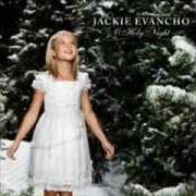 Le texte musical PANIS ANGELICUS de JACKIE EVANCHO est également présent dans l'album O holy night (2010)