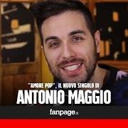 Le texte musical AMORE POP de ANTONIO MAGGIO est également présent dans l'album Amore pop (2016)
