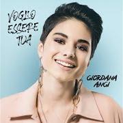 Le texte musical ENCORE de GIORDANA ANGI est également présent dans l'album Voglio essere tua (2019)