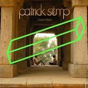 Le texte musical LOVE, SELFISH LOVE de PATRICK STUMP est également présent dans l'album Truant wave - ep (2011)