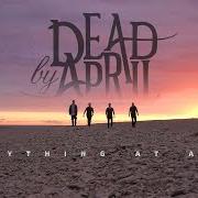 Le texte musical ANYTHING AT ALL de DEAD BY APRIL est également présent dans l'album Anything at all (2021)