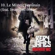 Le texte musical DERNIER MC de KERY JAMES est également présent dans l'album Dernier mc (2013)