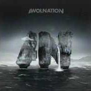 Le texte musical WAKE UP de AWOLNATION est également présent dans l'album Megalithic symphony deluxe (2013)