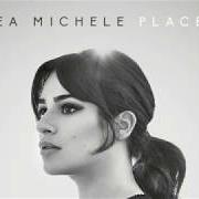Le texte musical LOVE IS ALIVE de LEA MICHELE est également présent dans l'album Places (2017)