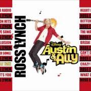 Le texte musical ILLUSION de ROSS LYNCH est également présent dans l'album Austin & ally (2012)