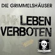 Le texte musical JAKOB DER JÄGER de DIE GRIMMELSHÄUSER est également présent dans l'album Leben verboten (2007)