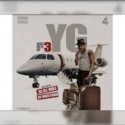 Le texte musical GOTTA GET DOUGH de YG est également présent dans l'album Just re'd up 2 (2013)